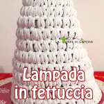 Lampada in fettuccia delle feste all'uncinetto