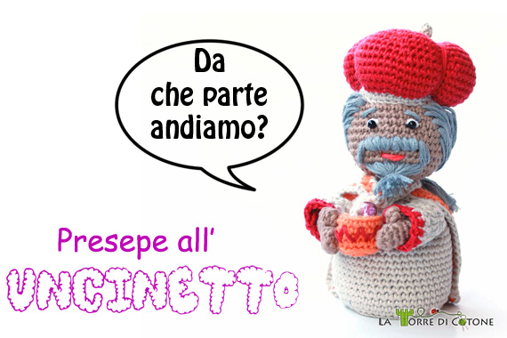 Presentazione nuovo personaggio presepe amigurumi: Re Magio Baldassarre
