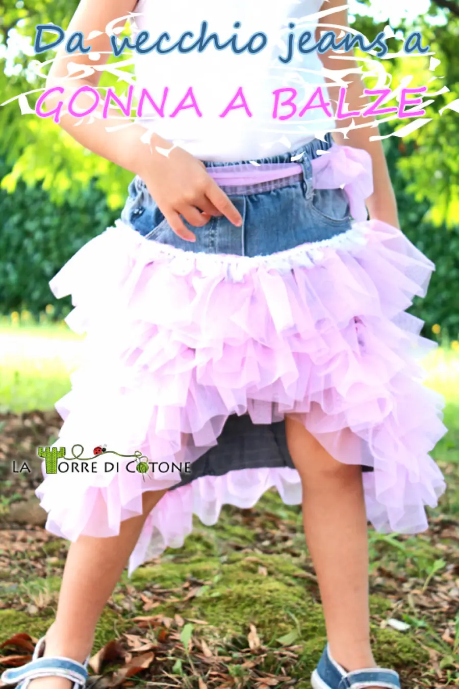 Gonna a balze di toulle: riciclo vecchi jeans da bambina